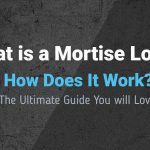 What is a Mortise Lock