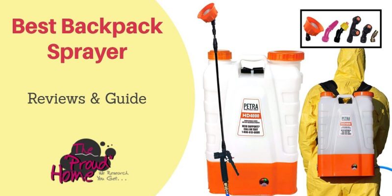 Best Backpack Sprayer – Top 7 Picks