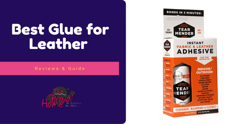 Best Glue for Leather – Reviews and Guide