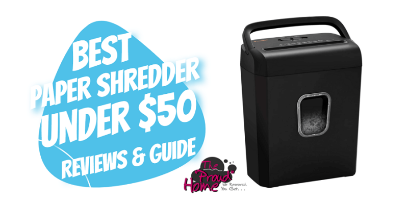 Best Paper Shredder Under $50 – Reviews & Guide